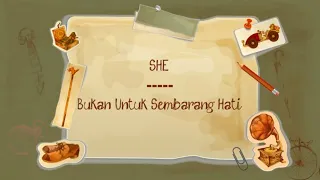 Download She - Bukan Untuk Sembarang Hati (Official Lyric Video) MP3