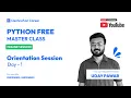 Python Free Master Class Day - 1 Orientation Session Destination Career