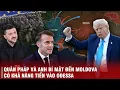 Download Lagu MỸ VỪA ĐẨY EU XUỐNG BÙN VỪA KÉO DÂY TỪ XA - ANH VÀ PHÁP ĐIỀU QUÂN TỚI MOLDOVA SẴN SÀNG VÀO UKRAINE