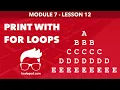 Module 7 - Lesson 12 Print upper triangle pattern of alphabets Learn Programming