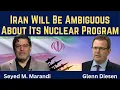 Download Lagu Seyed M. Marandi: Expect Strategic Ambiguity on Iran's Nuclear Program