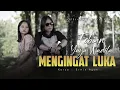 Download Lagu Febian Ft. Yaya Nadila - Mengingat Luka (Official Music Video)