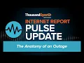 The Anatomy of an Outage