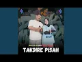 Lagu Takdire Pisah (feat. Wildan Busono)