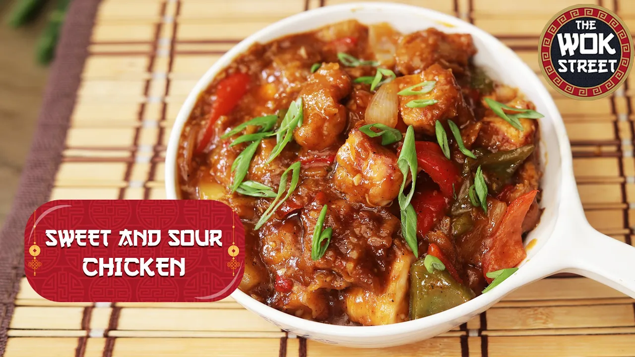 Sweet and Sour Chicken   The Wok Street   Chef Ankit   Sanjeev Kapoor Khazana