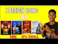 How to Create Stunning Designs Using AI Free AI Tools Tutorial for Beginners 2025