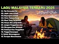 Slow Rock Malaysia Sedih 💔 Full Album Terbaru \u0026 Paling Galau 2025 | Lagu Malaysia Terbaru