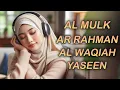 Download Lagu Before Sleep Quran Recitation | Al-Mulk, Al-Waqi'ah, Ar-Rahman, Yaseen for Peaceful Night