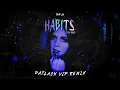 Download Lagu Tove Lo - Habits (Stay High) [Datlash VIP Remix]