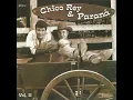 Chico Rey & Paraná - O Que Tiver Que Ser Será