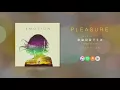 Borrtex - Pleasure (Official Audio)