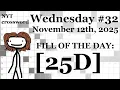 Wednesday, 11/12/25 -- NYT Crossword with Sam