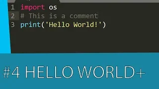 PYTHON 3 TUTORIAL - HELLO WORLD AND PRINT FUNCTION