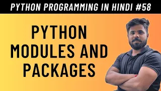 Python Modules and Packages Introduction in Hindi - Tutorial