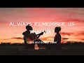 Download Lagu Always Remember Us This Way - Caleb and Kelsey Cover