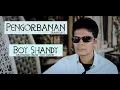 Lagu Pengorbanan Mansyur. S - Boy Shandy