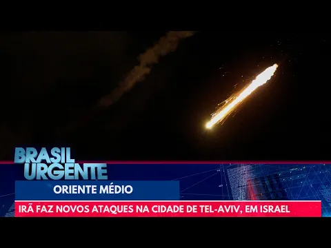 Video Thumbnail: Oriente Médio: Irã faz novos ataques na cidade de Tel-Aviv, em Israel | Brasil Urgente