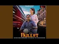 Download Lagu Bullet