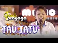 Download Lagu TAU TATU - Farel Prayoga | MUSIC ONE