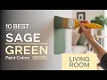 10 Best Sage Green Paint Colors for Living Room 2025