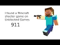 Playing Minecraft shooter game on unblocked games 911