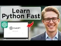 How to Learn Python FAST with ChatGPT Easy Guide