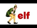Elf - Trailer 2019