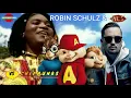 ROBIN SCHULZ WES - ALANE ( REMIX - version chipmunks )