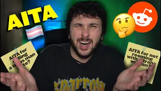 AITA TRANS REDDIT STORIES Trans guy reacts