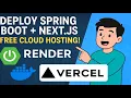 Deploy Spring Boot Next js App for Free Docker Render Vercel Full-Stack Deployment Tutorial