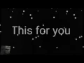 Download Lagu THIS FOR YOU (threexity-sampai nanti)