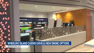 Wheeling Island Casino Debuts New Restaurants and Food Hub in Major Upgrade