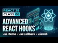 React JS Complete Course Class 08 Advanced React Hooks useMemo useCallback useRef useId