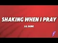 Download Lagu Lil Durk - Shaking When I Pray (Lyrics)