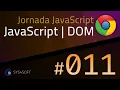 JAVASCRIPT DOM - 011