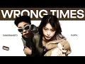 Download Lagu PUPPY \u0026 DANGRANGTO - WRONG TIMES | Live at LAB RADAR | ZLAB