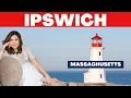Best Coastal Towns on East Coast - Ipswich Massachusetts