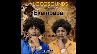 Download locosounds ft D_ kandjafa Ekambaba MP3