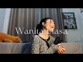 Download Lagu Wanita Biasa - Ziva Magnolya | Cover by Cici
