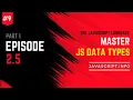 Data Types in Javascript Javascript info 2 5