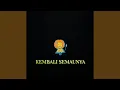 Download Lagu Kembali Semaunya
