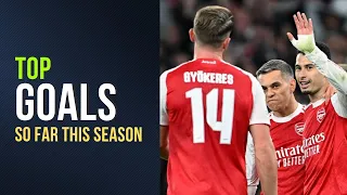 Arsenal Are On Fire Top Goals 2025 26 Season So Far  Arsenal Are On Fire Top Goals 2025 26 Season So Far