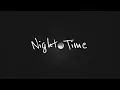 Download Lagu KYE THOMPSON - NIGHT TIME Lyrics Video