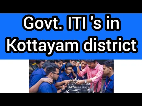 Download MP3 Govt.ITI 's in Kottayam district|industrial training institute|#iti#itijobs#kottayam#aftersslc