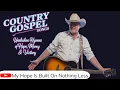 Download Lagu The Best Country Gospel Songs for When You Need a Little Hope