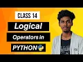 CL-14 Logical operators in PYTHON Tamil