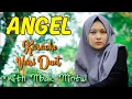Download Lagu ANGEL  KARAOKE VERSI DUET With MINTUL #DuetinAja || Cewek / Cowok BOLEH MASUK...!!!