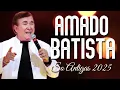 Download Lagu AMADO BATISTA 2025 ~CD COMPLETO ~ANTIGAS AS MELHORES