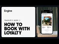 Traveler s Guide How to Book with Loyalty