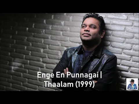 Download MP3 Enge En Punnagai | Thaalam (1999) | A.R. Rahman [HD]